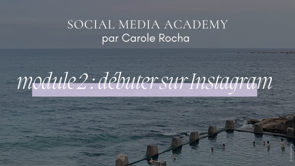 social media academy consulting débuter sur instagram en tant que community manager et entrepreneur freelance