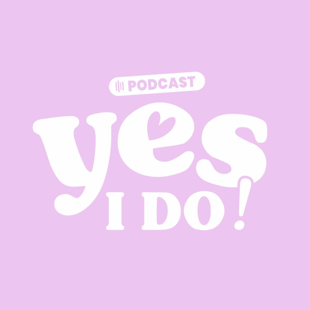 yes i do le podcast qui t'emporte au coeur des histoires d'amour